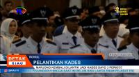 PLAY (klik di sini) MARJONO KEMBALI DILANTIK JADI KADES DAYO 3 PERIODE