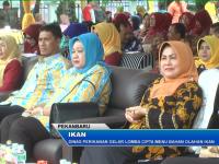 Dinas Perikanan Gelar Lomba Cipta Menu Bahan Olahan Ikan