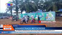 PLAY (klik di sini) 80 PESERTA GRASSTRACK MOTOCROSS REBUTKAN PIALA SYAFRI YANTO