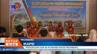 PLAY (klik di sini) PENGUKUHAN DAN SILATURAHMI IKAPSI PEKANBARU