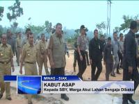 KEPADA SBY, WARGA AKUI LAHAN SENGAJA DIBAKAR