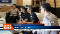 KAPOLDA RIAU DUKUNG CLUB RIAU UNITED FC